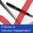 Policies & Vendor Assessment